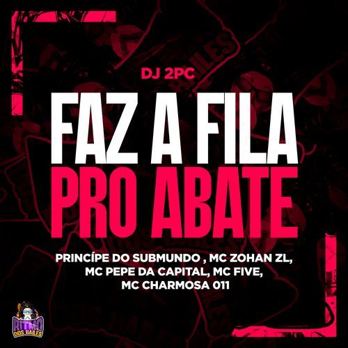 Faz a Fila Pro Abate cover art
