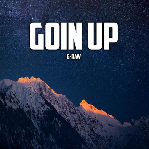Goin' up (feat. Lil P)