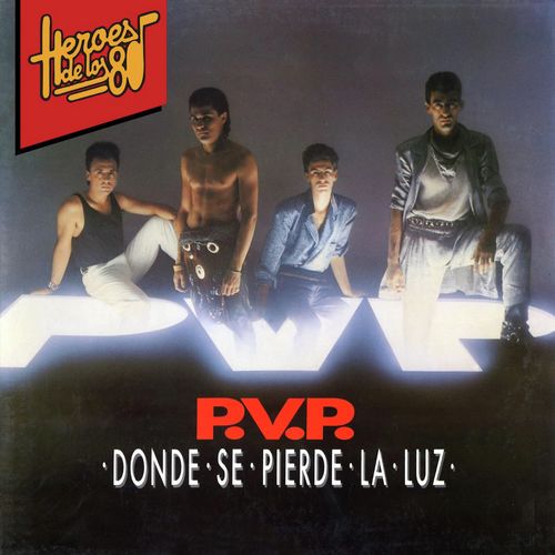 Heroes de los 80. Donde se pierde la luz_poster_image