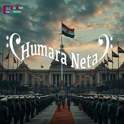 Humara Neta-EyIudCRWXmQ