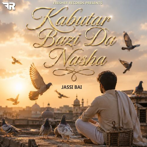 Kabutar Bazi Da Nasha