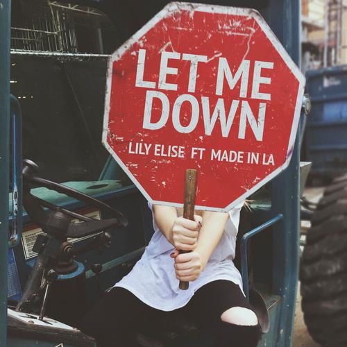 Let Me Down (feat. Made in La)_poster_image