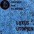 Luxusutopien