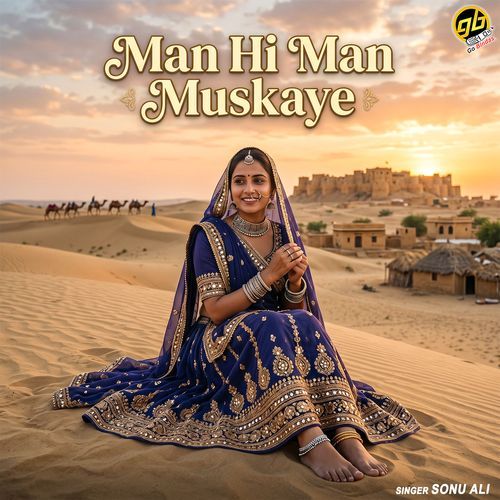 Man Hi Man Muskaye