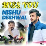 Miss You Nishu Deshwal