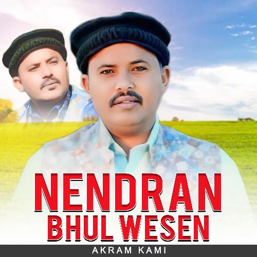 Nendran Bhul Wesen