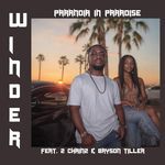 Paranoia in Paradise (feat. 2 Chainz &amp; Bryson Tiller)