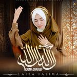 Parho La ilaha illallah (Kalma Shareef)