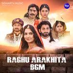 Raghu Arakhita BGM