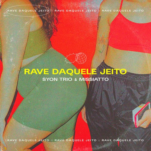 Rave Daquele Jeito_poster_image