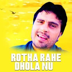 Rotha Rahe Dhola Nu-CTEYRExBYF8