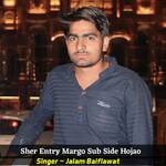 Sher Entry Margo Sub Side Hojao