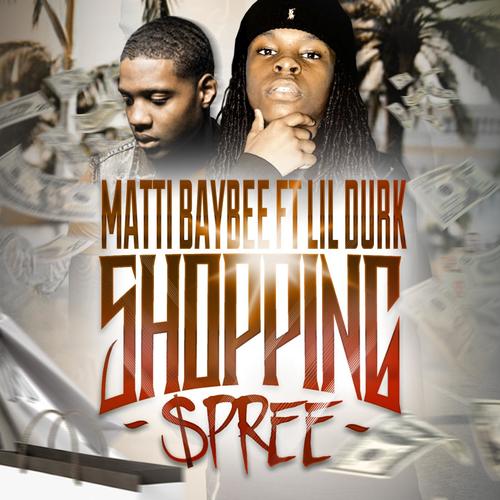 Shopping Spree (feat. Lil Durk)