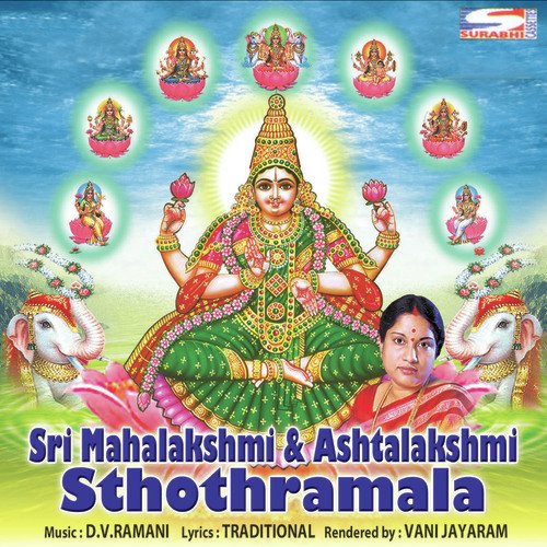 Sri Mahalakshmi And Ashtalakshmi Sthothramala