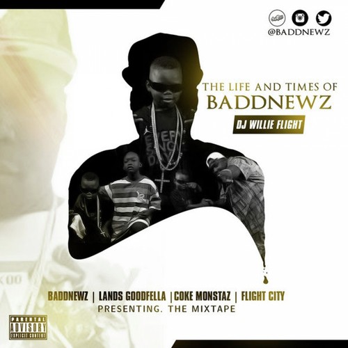 The Life & Time of Baddnewz