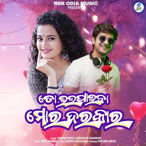 To Bhalapaiba Mora Darkar