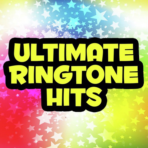 Ultimate Ringtone Hits