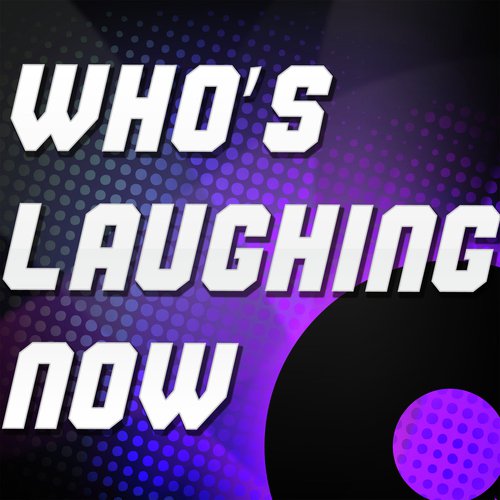 Who's Laughing Now (A Tribute to Jessie J)