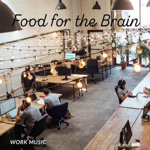 Work Music: Food for the Brain_poster_image