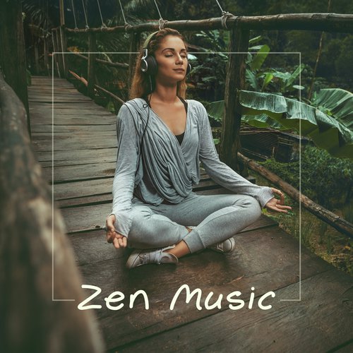 Zen Music (Nature Dawn Buddhist Meditation, Tibetan Nature, Nature Sounds, Relaxation & Yoga, New Age Balance)