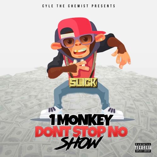 1 Monkey Don't Stop No Show - Song Download from 1 Monkey Don't