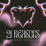 21 Reasons (Techno Mix)