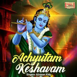 Achyutam Keshavam-FCcHcgZYD0A