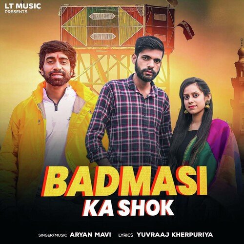 Badmashi Ka Shok (feat. Lavish Kasana)