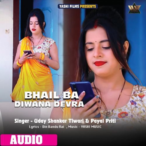 Bhail Ba Diwana Devra