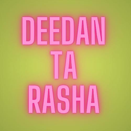 Deedan Ta Rasha