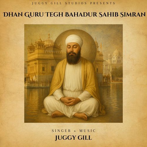 Dhan Guru Tegh Bahadur Sahib Simran