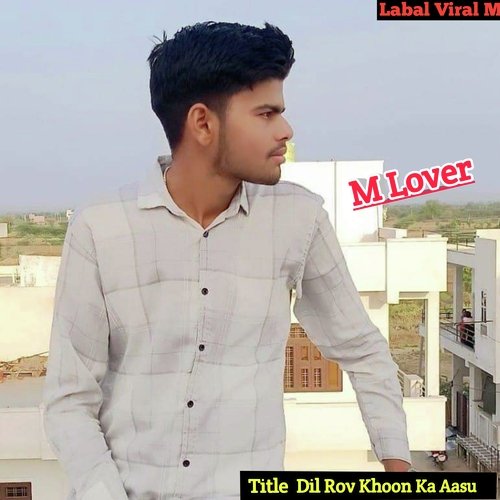Dil Rov Khoon Ka Aasu
