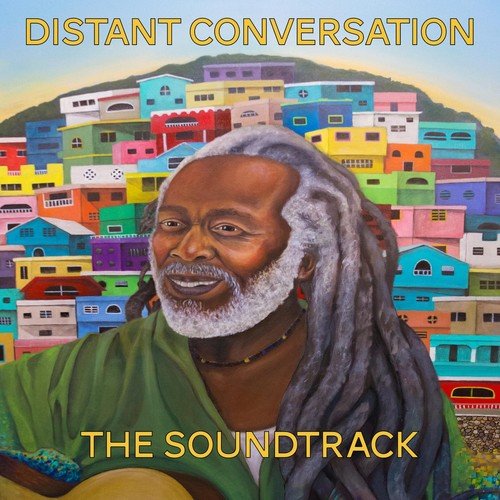Distant Conversation (The Soundtrack)