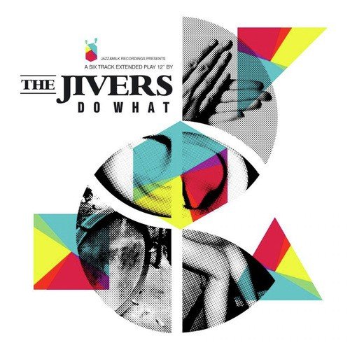 The Jivers