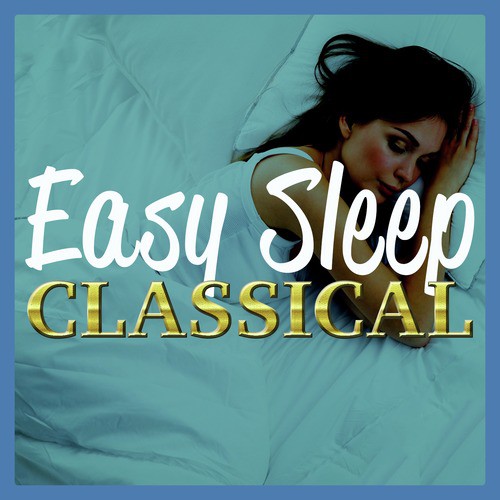 Easy Sleep Classical