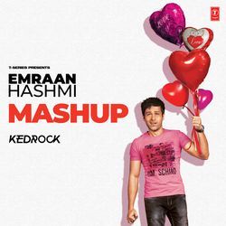 Emraan Hashmi Mashup