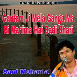 Gauta Ji Mela Ganga Ma Ri Mahima Hai Badi Bhari-KB0PBxh4AlY