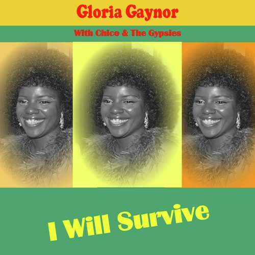 I Will Survive