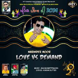 Love vs Demand - Mehak Punjab Di 2024-CTwoXwMGVUE