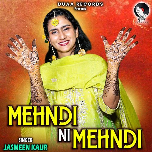 Mehndi Ni Mehndi