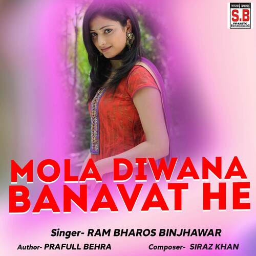 Mola Diwana Banavat He