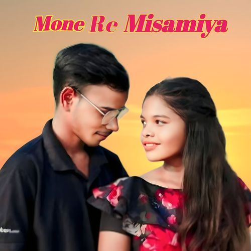 Mone Re Misamiya