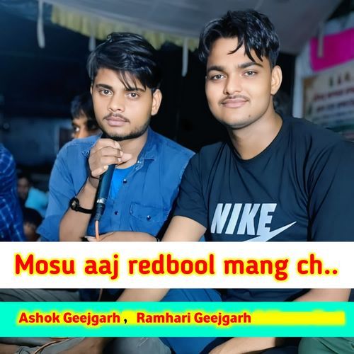 Mosu Aaj Redbool Mang Ch