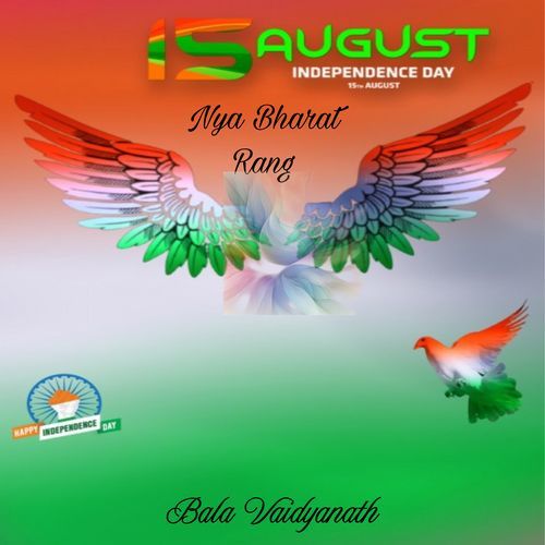 Nya Bharat Rang 15th August Independence day