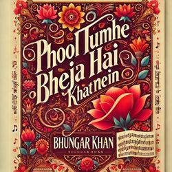 Phool Tumhe Bheja Hai Khat Mein-KFwgfhF2bwc