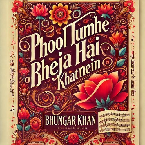 Phool Tumhe Bheja Hai Khat Mein