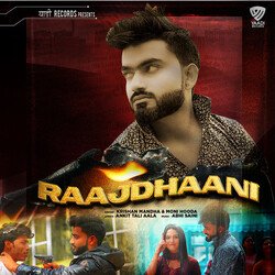 Raajdhaani-RwA9czhmTXE