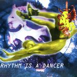 Rhythm Is a Dancer