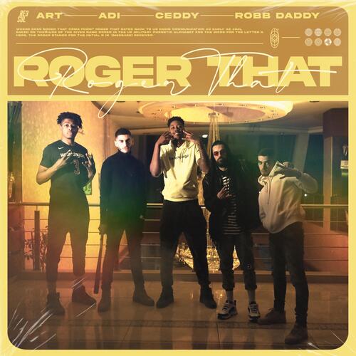 Roger That (feat. Ceddy)