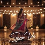 Sajna Ve (Sped Up Version)